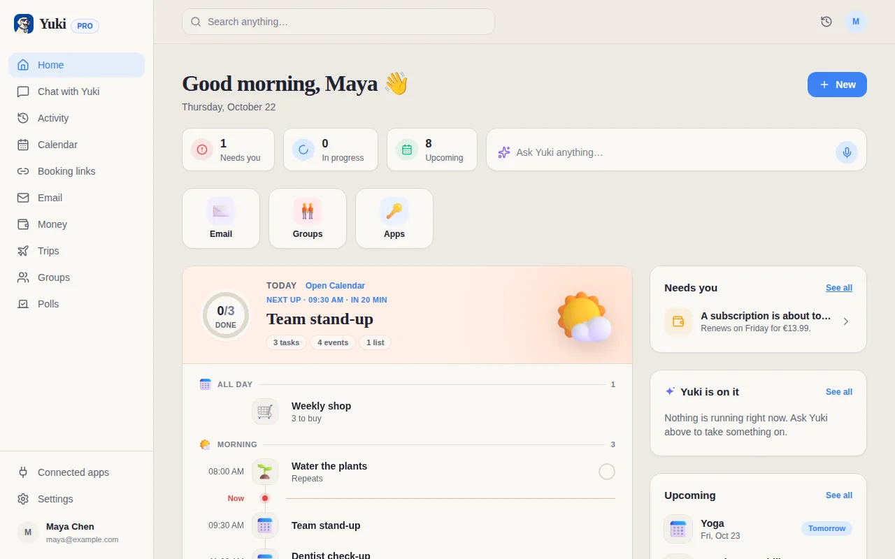 Yuki’s Home screen: what needs you, and today’s plan with events, tasks and a grocery list