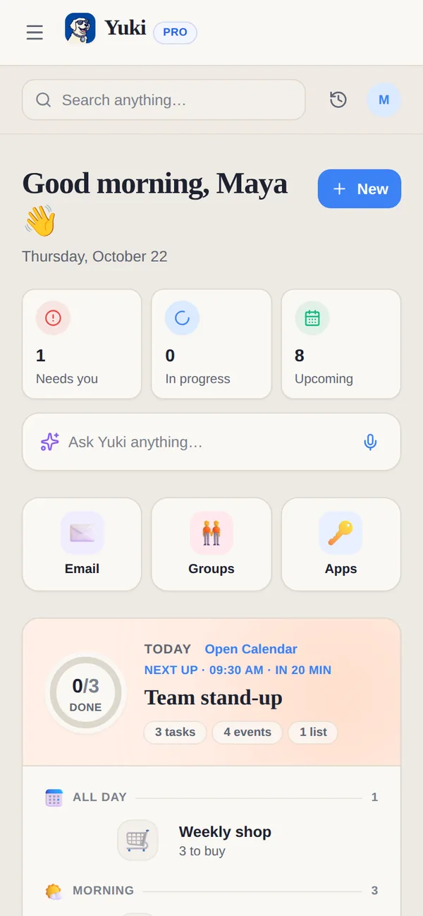 Yuki’s Home screen: what needs you, and today’s plan with events, tasks and a grocery list